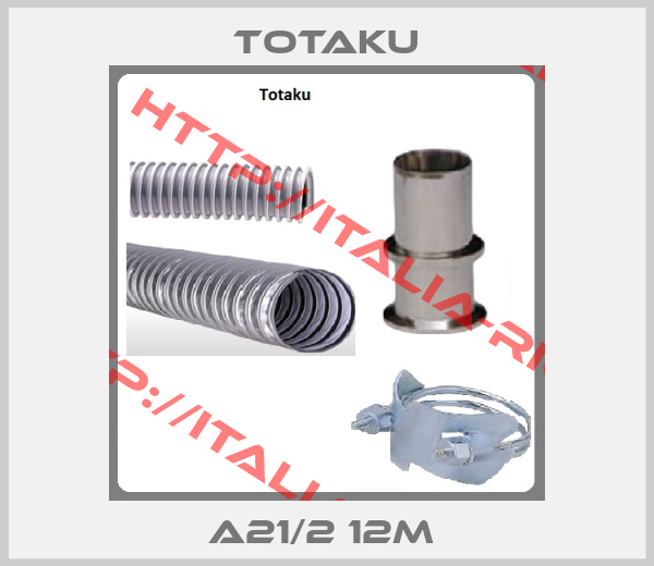 Totaku-A21/2 12M 