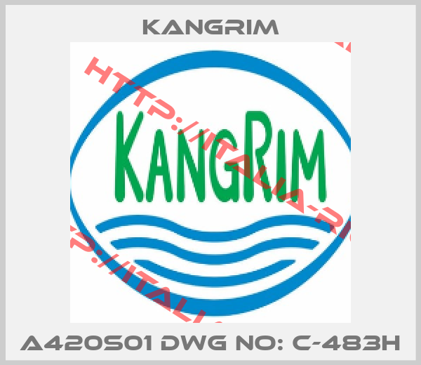 Kangrim-A420S01 DWG NO: C-483H