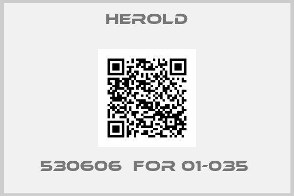 HEROLD-530606  FOR 01-035 