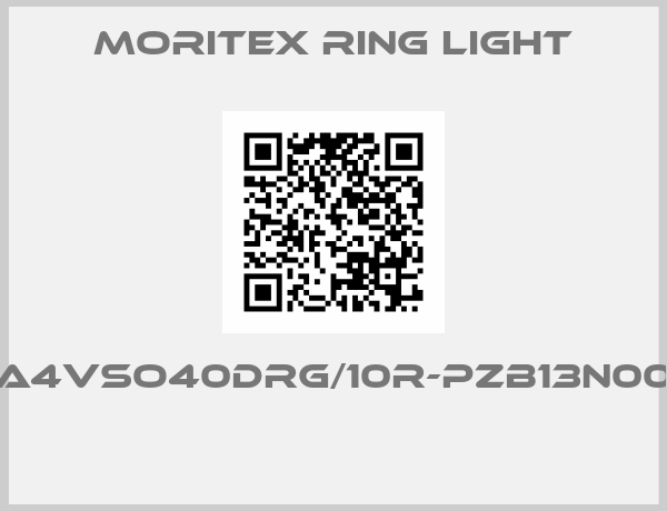 MORITEX RING LIGHT-A4VSO40DRG/10R-PZB13N00 