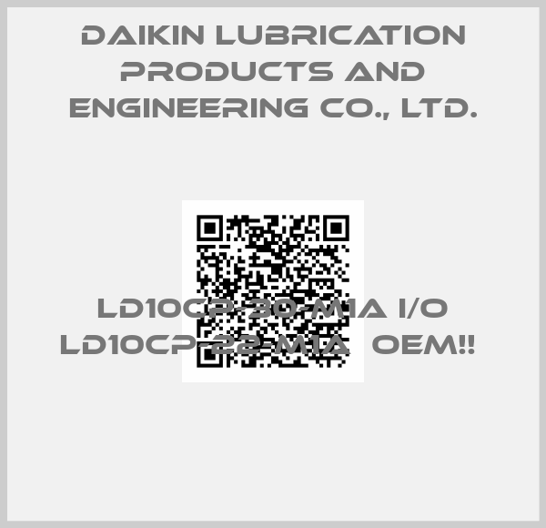 Daikin Lubrication Products and Engineering Co., Ltd.-LD10CP-30-M1A I/O LD10CP-22-M1A  OEM!! 