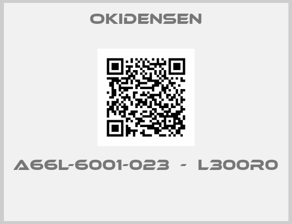 Okidensen-A66L-6001-023  -  L300R0 