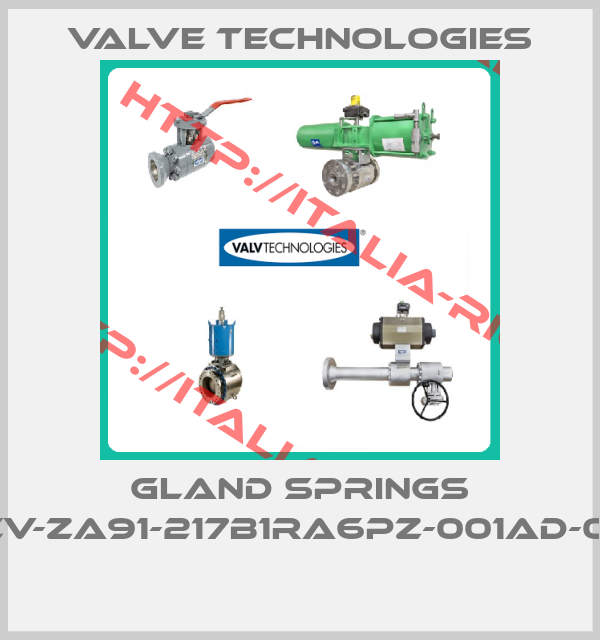 Valve Technologies-GLAND SPRINGS PCV-ZA91-217B1RA6PZ-001AD-0X1 