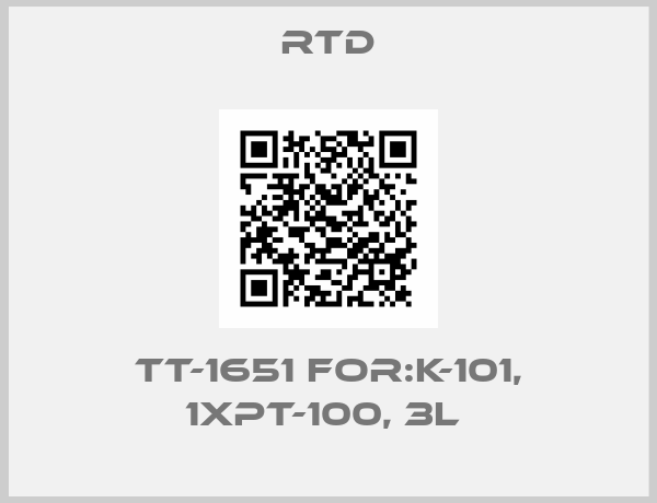 RTD-TT-1651 FOR:K-101, 1XPT-100, 3L 