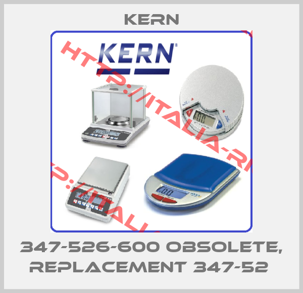 Kern-347-526-600 obsolete, replacement 347-52 