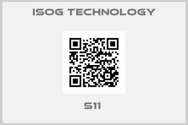 ISOG Technology-S11 