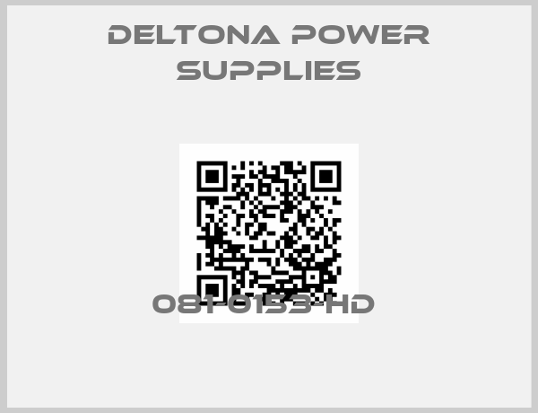 DELTONA POWER SUPPLIES-081-0153-HD 
