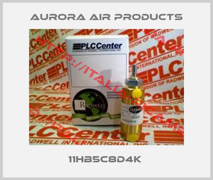 AURORA AIR PRODUCTS-11HB5C8D4K 