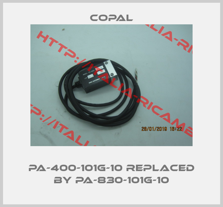 Copal-PA-400-101G-10 replaced by PA-830-101G-10