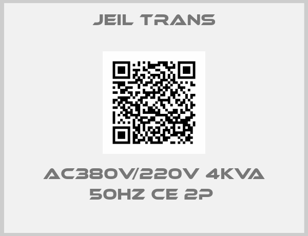 Jeil Trans-AC380V/220V 4KVA 50HZ CE 2P 