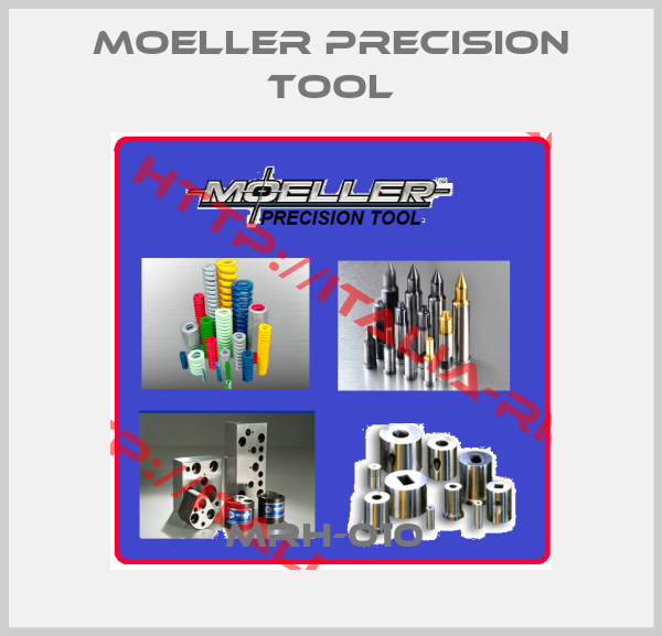 Moeller Precision Tool-MRH-010 