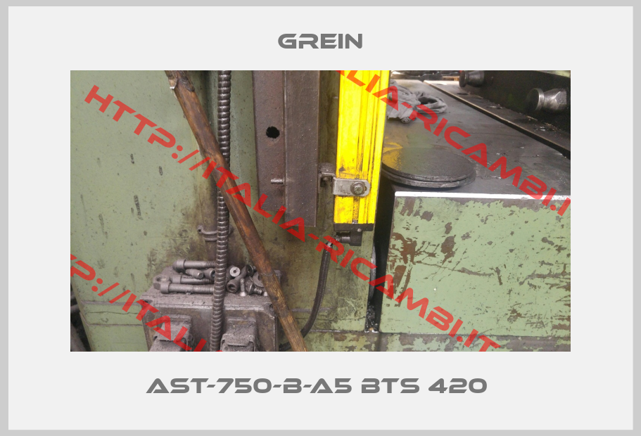 GREIN-AST-750-B-A5 BTS 420 