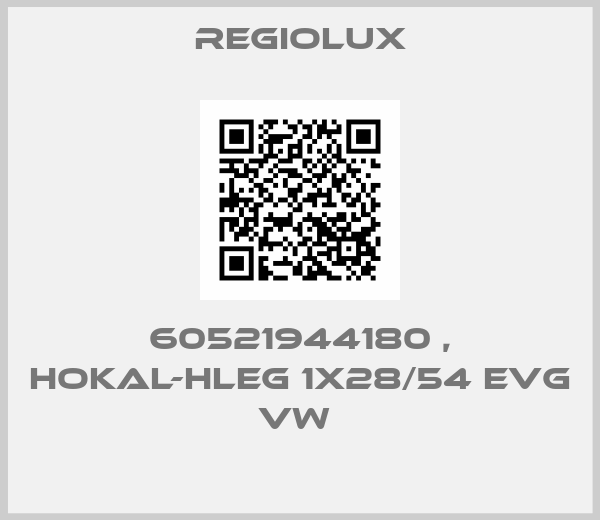 regiolux-60521944180 , hokal-HLEG 1x28/54 EVG vw 