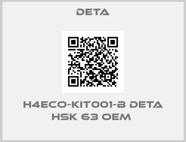 DETA-H4ECO-KIT001-B DETA HSK 63 oem 