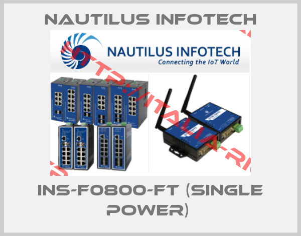 Nautilus Infotech-INS-F0800-FT (Single power) 