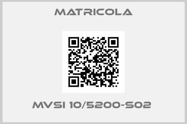Matricola-MVSI 10/5200-S02 