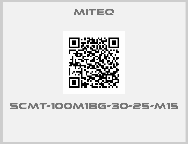Miteq-SCMT-100M18G-30-25-M15 