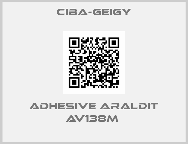 Ciba-Geigy-ADHESIVE ARALDIT AV138M 