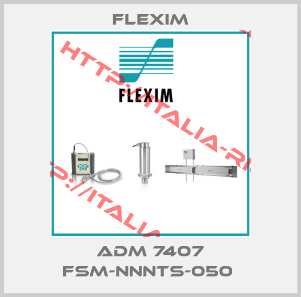 Flexim-ADM 7407 FSM-NNNTS-050 