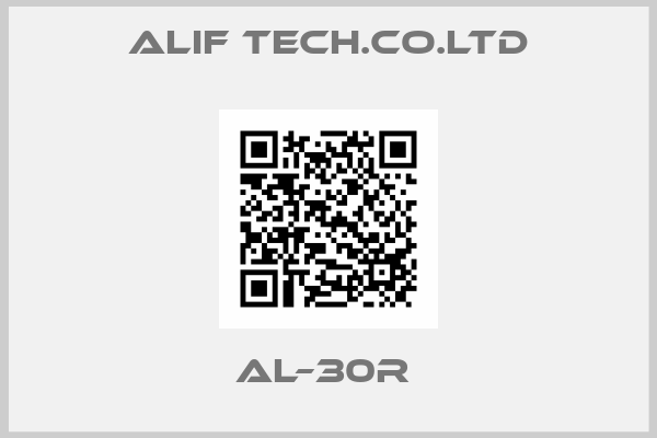 ALIF TECH.CO.LTD-AL–30R 