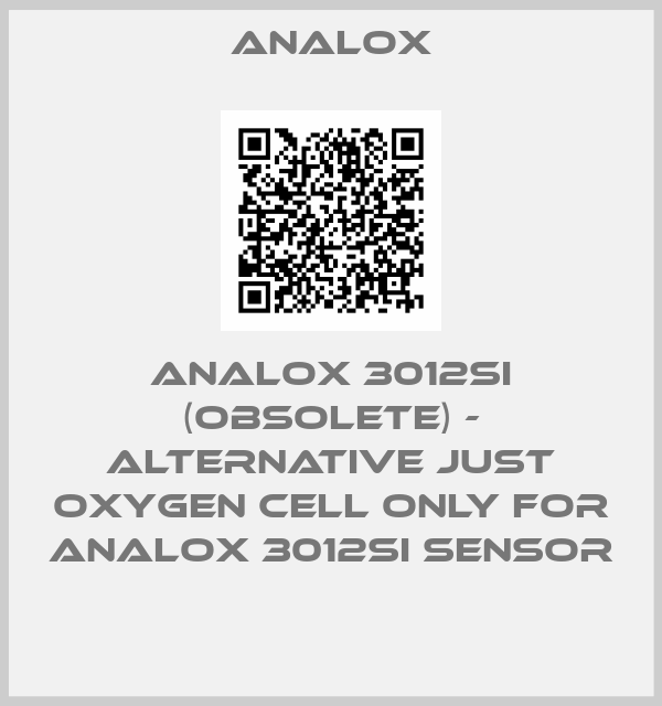Analox-ANALOX 3012SI (OBSOLETE) - alternative just OXYGEN CELL ONLY FOR ANALOX 3012SI SENSOR