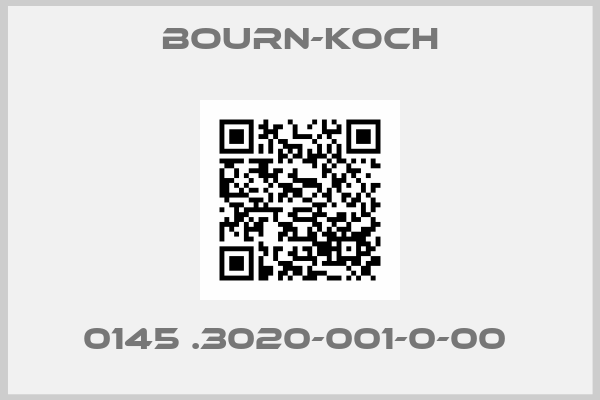 BOURN-KOCH-0145 .3020-001-0-00 