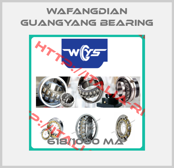 Wafangdian Guangyang Bearing-618/1000 MA 