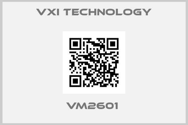 Vxi Technology-VM2601 