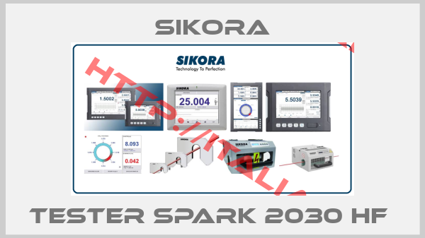 SIKORA-TESTER SPARK 2030 HF 