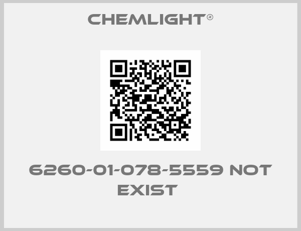 ChemLight®-6260-01-078-5559 not exist 