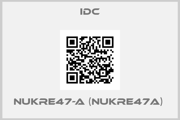 IDC-NUKRE47-A (NUKRE47A) 