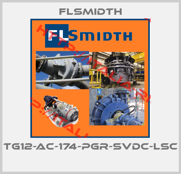 FLSmidth-TG12-AC-174-PGR-SVDC-LSC 