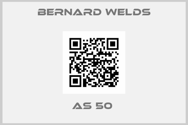 Bernard Welds-AS 50 