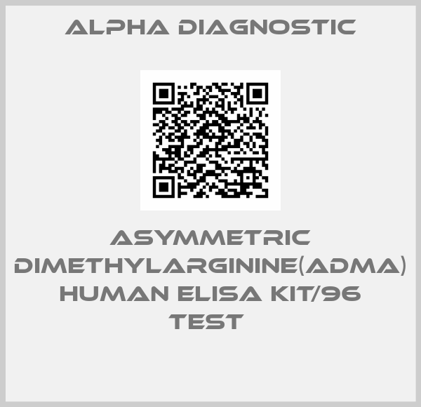 Alpha Diagnostic-ASYMMETRIC DIMETHYLARGININE(ADMA) HUMAN ELISA KIT/96 TEST 