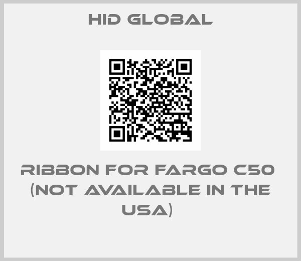 HID global-Ribbon for Fargo C50  (not available in the USA) 
