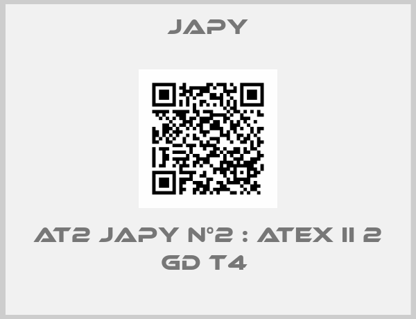Japy-AT2 JAPY N°2 : ATEX II 2 GD T4 