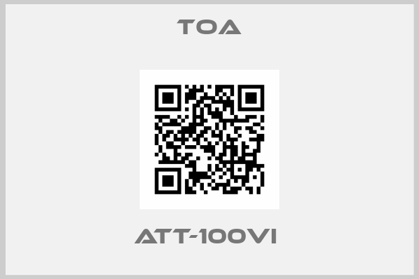 Toa-ATT-100VI 
