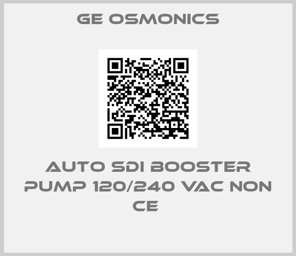 Ge Osmonics-AUTO SDI BOOSTER PUMP 120/240 VAC NON CE 