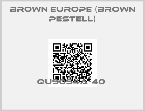 Brown Europe (Brown Pestell)-QU90S4A-40 