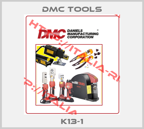 DMC Tools-K13-1