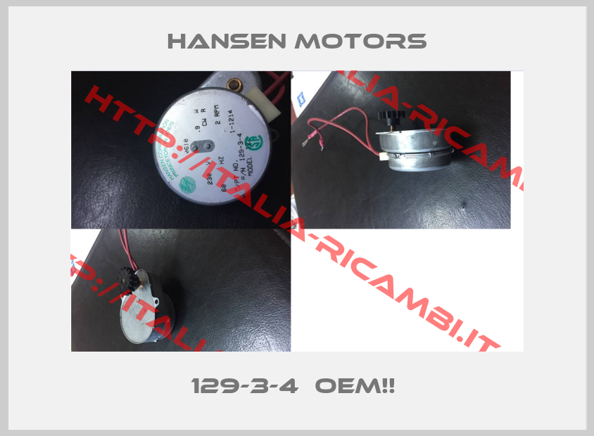 Hansen Motors-129-3-4  OEM!! 