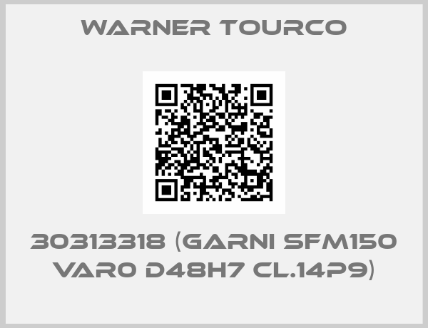Warner Tourco-30313318 (GARNI SFM150 VAR0 D48H7 CL.14P9)