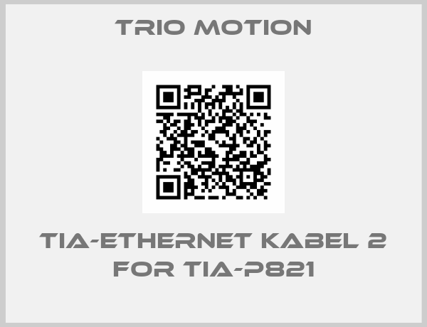 Trio Motion-TIA-ETHERNET KABEL 2 for TIA-P821
