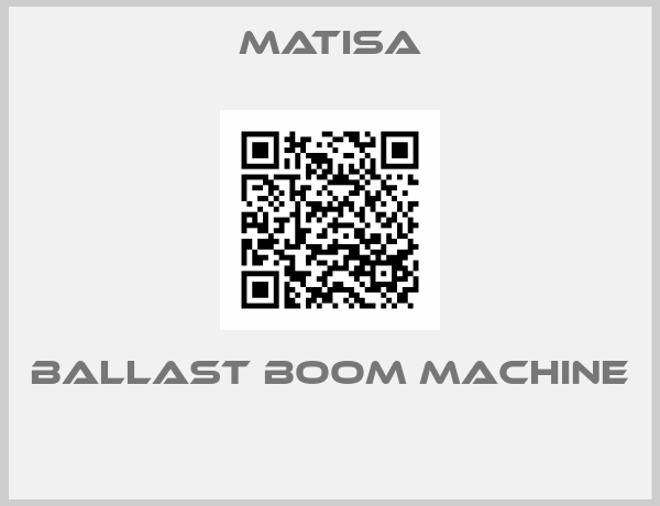 Matisa-BALLAST BOOM MACHINE 