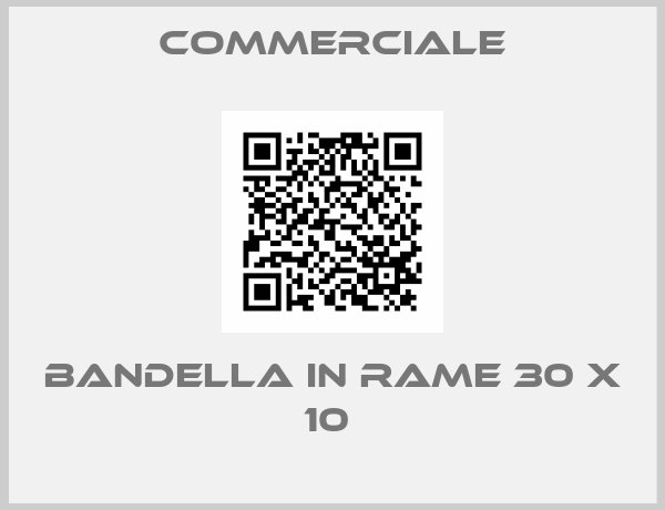 Commerciale-BANDELLA IN RAME 30 X 10 