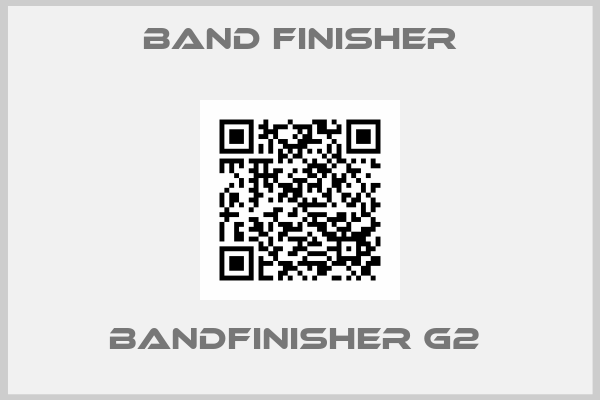Band Finisher-BANDFINISHER G2 