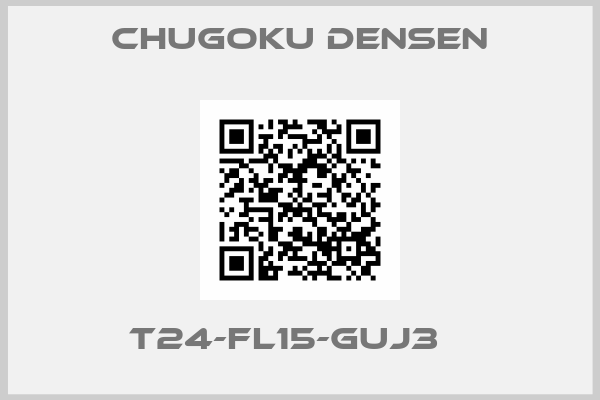 Chugoku Densen-T24-FL15-GUJ3   