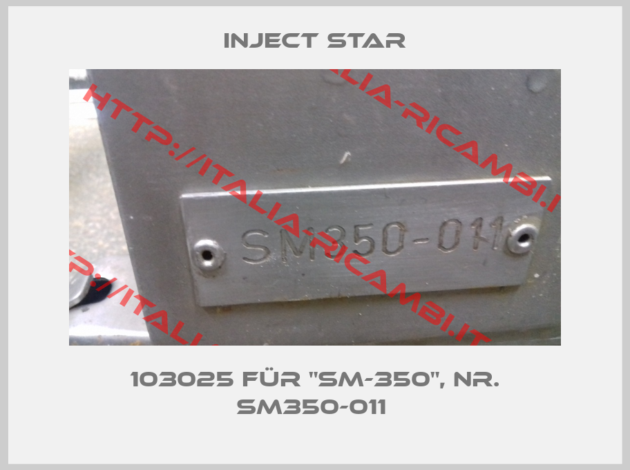 Inject Star-103025 für "SM-350", Nr. SM350-011 