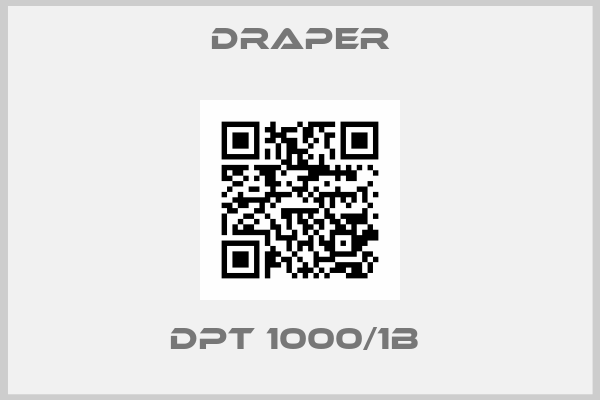 Draper-DPT 1000/1B 