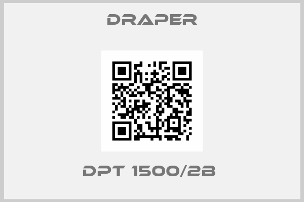 Draper-DPT 1500/2B 